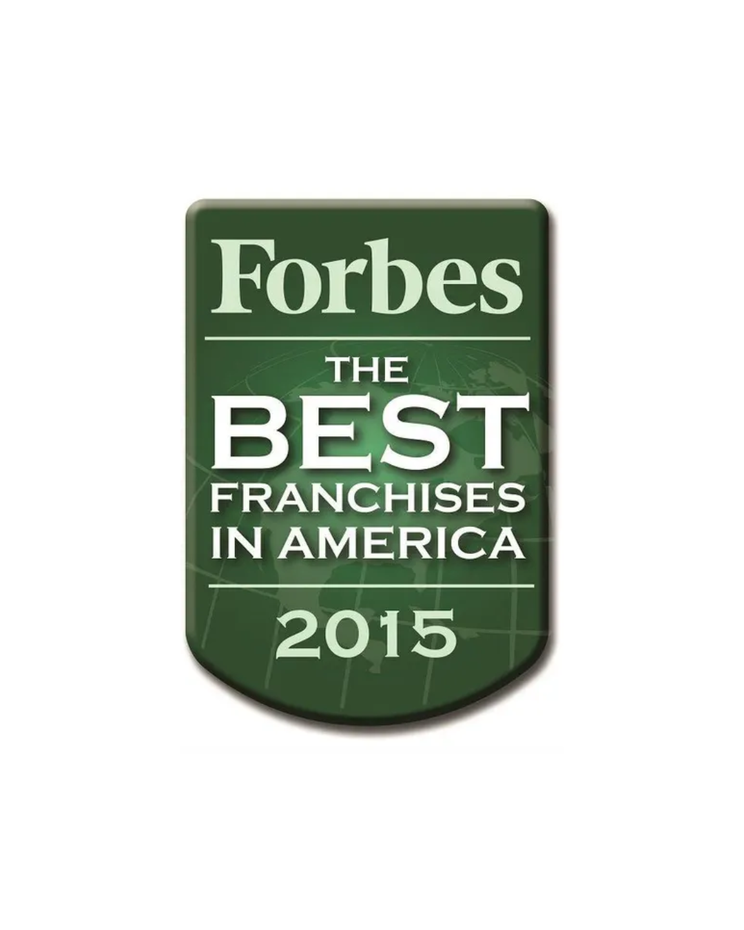 Forbes List of Best Franchises in America - 3 years in a row